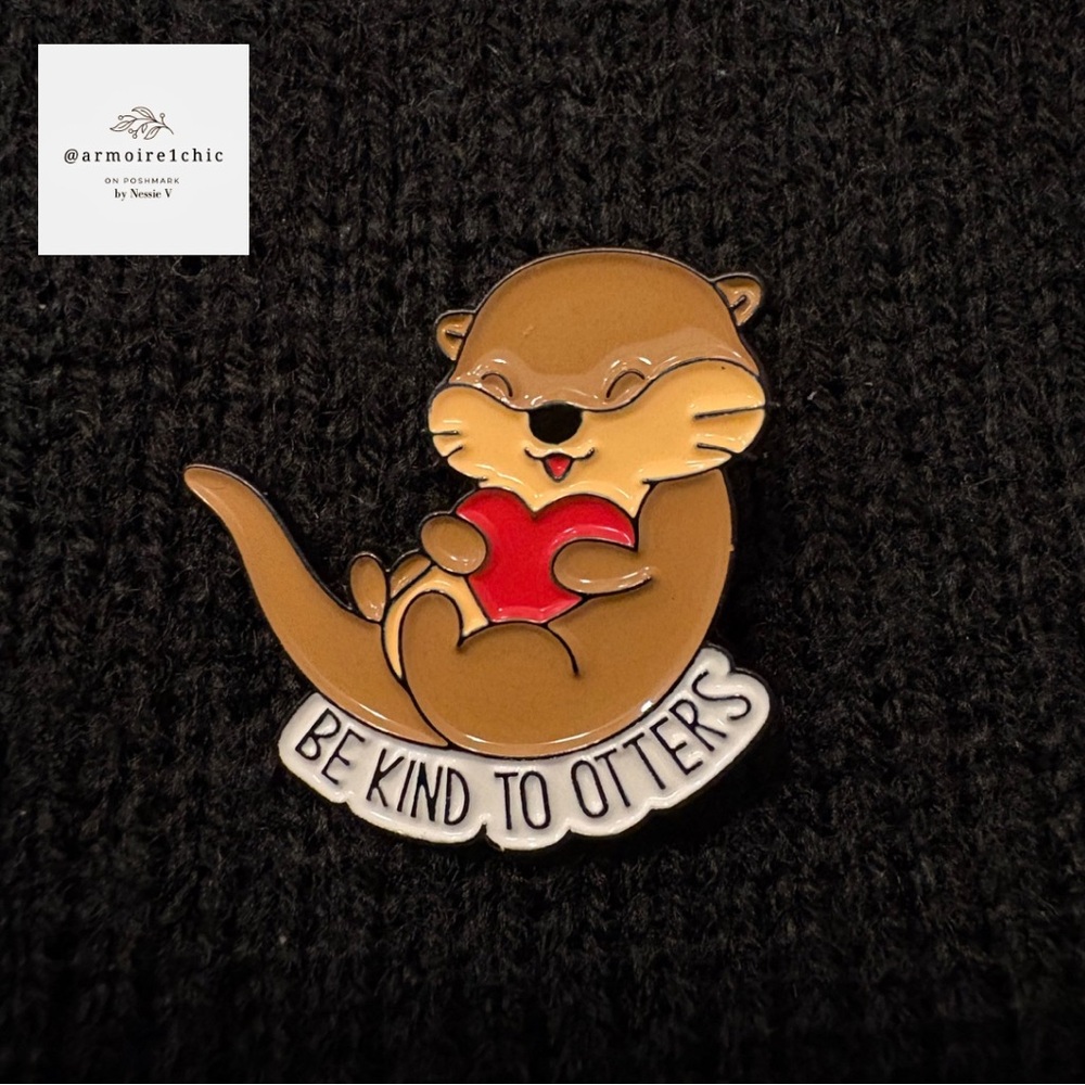 BE KIND TO OTTERS | Kindness Positivity Lapel Pin